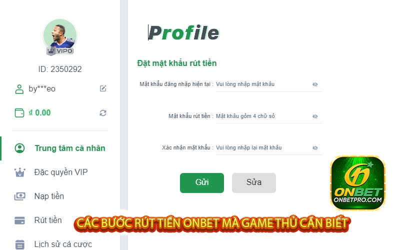 Các bước rút tiền Onbet mà game thủ cần biết 